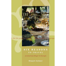 Six Reasons to Travel: An American Singer in Georgia