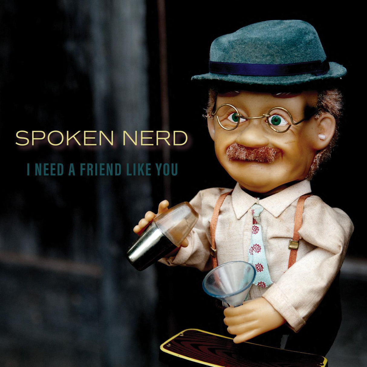 Spoken Nerd - Necesito un amigo como tú [Vinilo]