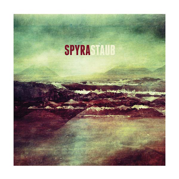 SPYRA - Staub [CD]