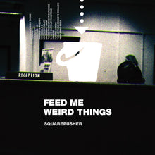 Feed Me Weird Things [Vinyl]