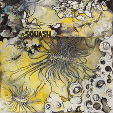 SQUASH - Whatever It's Like Is That's What's Happening/Where Did I Go? [Vinyl]