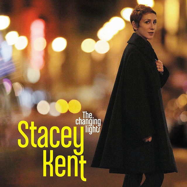 Stacey Kent - The Changing Lights [Vinyl]