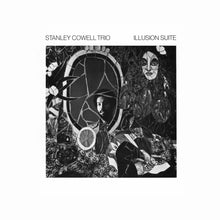 Stanley Cowell Trio - Illusion Suite (Ecm Luminessence Series) [LP] [Vinyl]