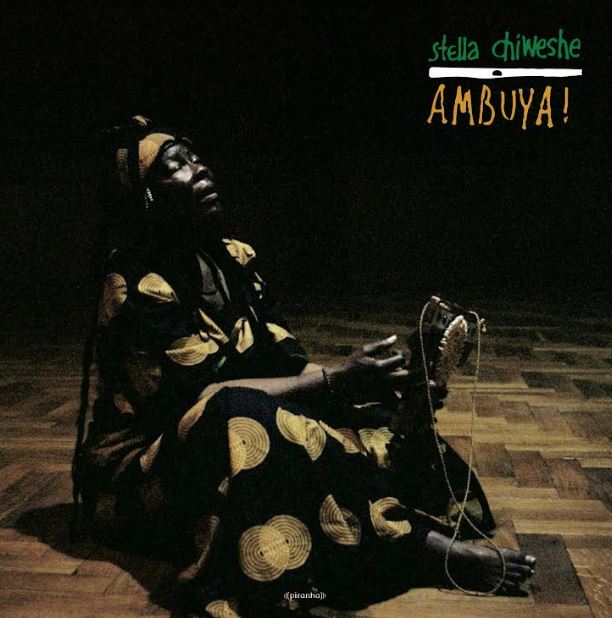 Stella Chiweshe - Ambuya! [Vinyl] - Paladin Vinyl