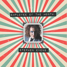 STEPHEN EVENS - Employee Of The Month [Vinyl]