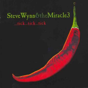 Steve and The Miracle 3 Wynn - Tick...Tick...Tick [CD]