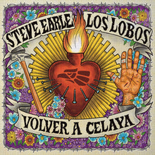 Steve Earle / Los Lobos - Volver A Celaya / City Of Immigrants (Indie Exclusive) [Vinyl]