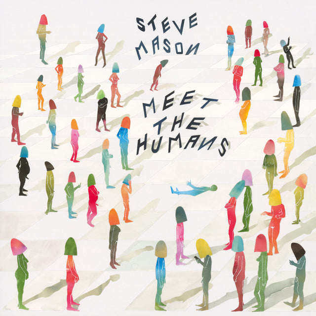 Steve Mason - Meet The Humans [CD]