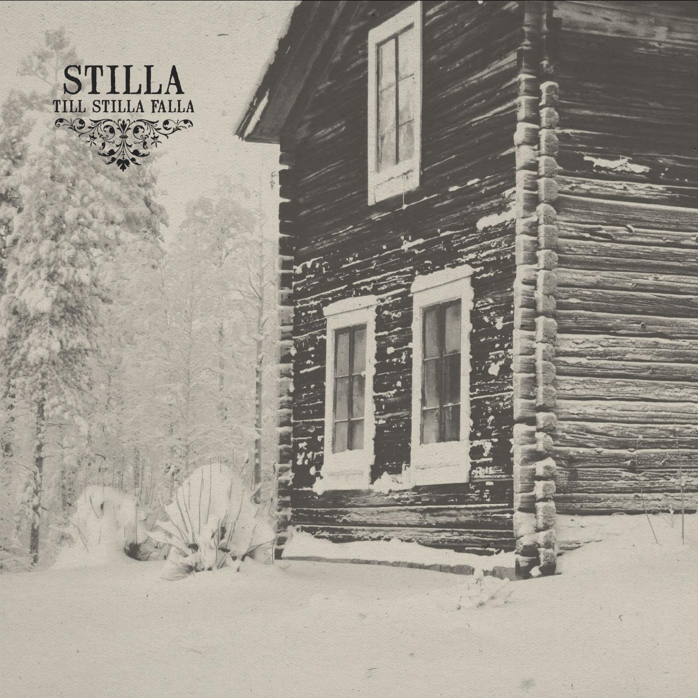 Stilla - Till Stilla Falla [CD]