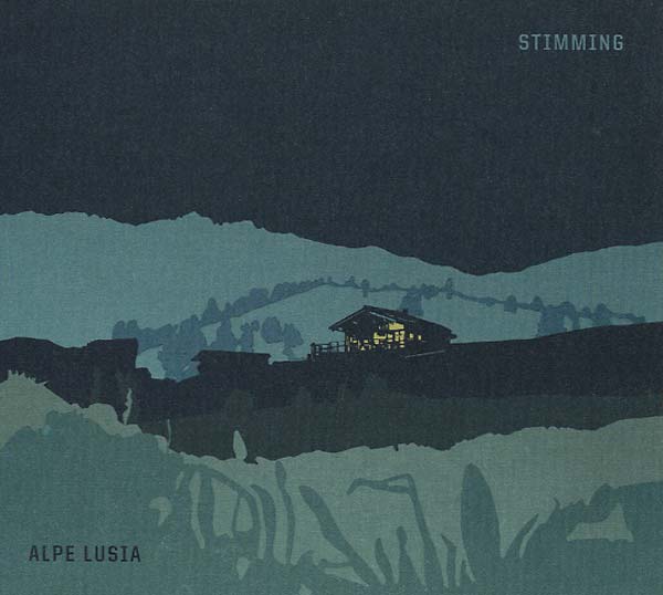 STIMMING - Alpe Lusia [CD]