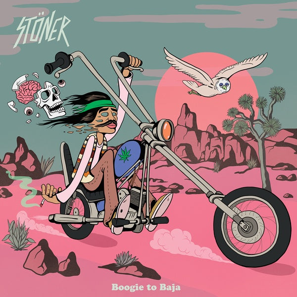 STONER - Boogie to Baja [CD]