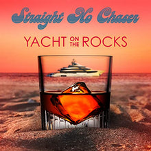 Straight No Chaser - Yate en las rocas [Vinilo]