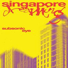 Singapore Dreaming [CD]