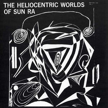 The Heliocentric Worlds Of Sun Ra Vol. 1 [Vinyl]