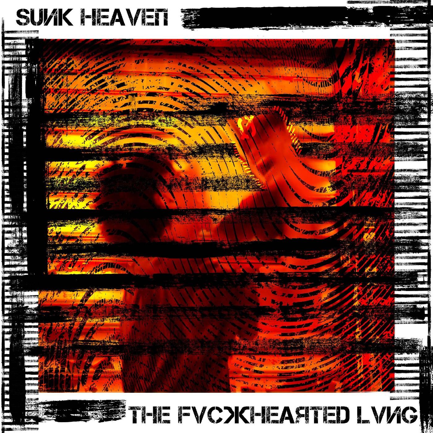 Sunk Heaven - EL JODER DE LVNG [Vinilo]