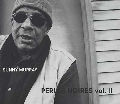 SUNNY MURRAY - Perles Noires vol. II [CD]