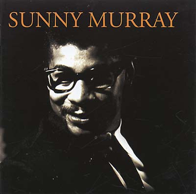 SUNNY MURRAY - Sunny Murray [CD]