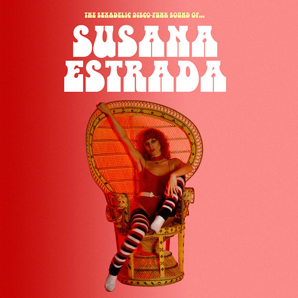 SUSANA ESTRADA - The Sexadelic Disco-Funk Sound Of... [CD]