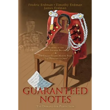Guaranteed Notes: Memoirs of the Three Erdman Brothers & The United States Marine Band, "The President's Own"