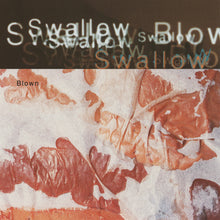 Swallow - Blown [CD]