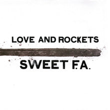 Love And Rockets Sweet F.A. Vinyl - Paladin Vinyl