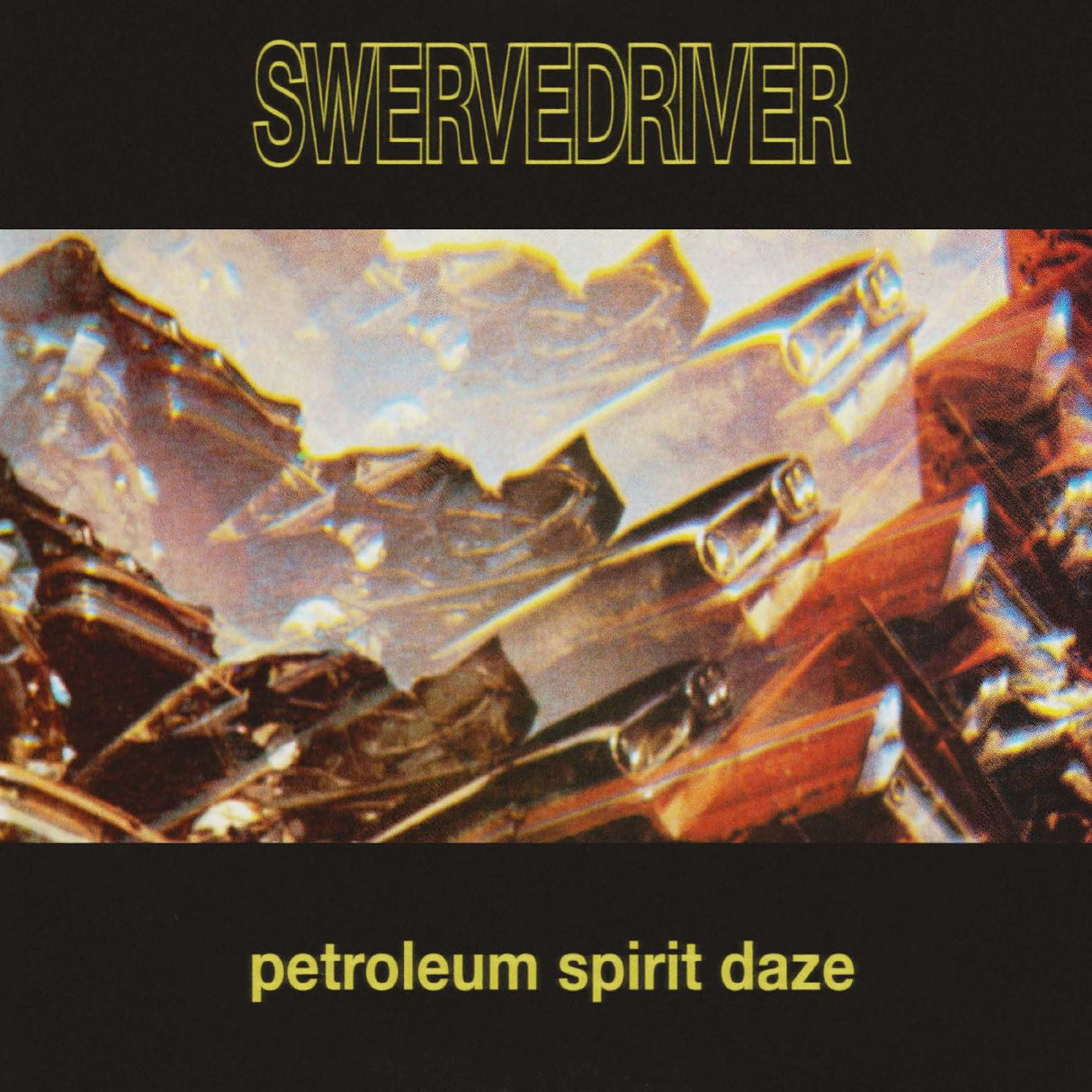 Swervedriver - Petroleum Spirit Daze (VINILO DORADO) [Vinilo]