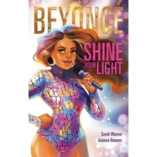 Beyoncé Shine Your Light