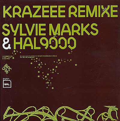 SYLVIE MARKS & HAL9000 - Krazeee Remixes [Vinyl]