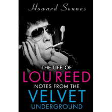 The Life of Lou Reed
