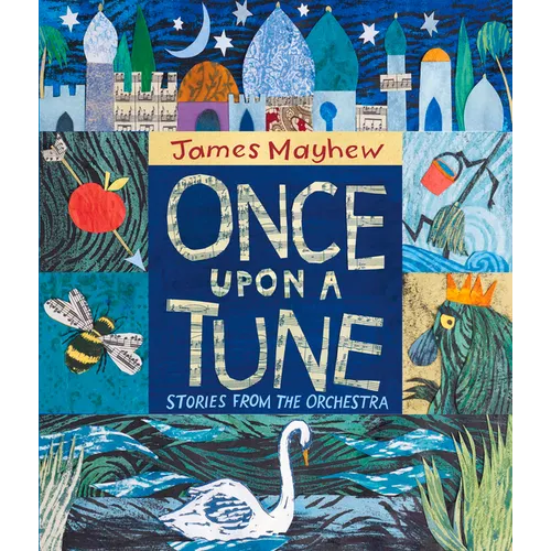 Once Upon a Tune: Stories from the Orchestra