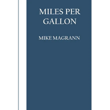 Miles Per Gallon - Paperback