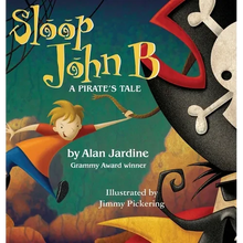Sloop John B -A Pirate's Tale - Hardcover