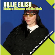 Billie Eilish: Making a Difference with Her Music
