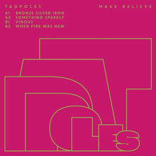 Tadpoles - Make Believe [LP] [Vinyl]