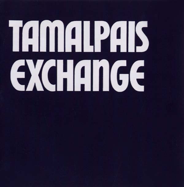 TAMALPAIS EXCHANGE - Tamalpais Exchange [CD]