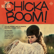 Tami Neilson - CHICKABOOM! (Vinilo transparente Crystal Ball) [Vinilo]