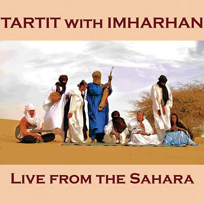 TARTIT WITH IMHARHAN - Live from the Sahara [CD]