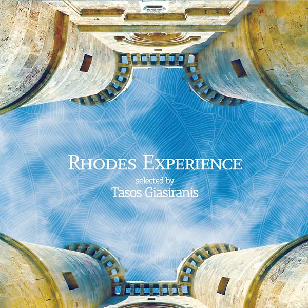 TASOS GIASIRANIS - Rhodes Experience: Selected by Tasos Giasiranis [CD]