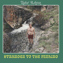 Stranger to the Feeling [CD]