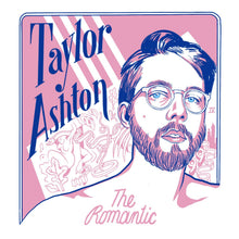 Taylor Ashton - El romántico [Vinilo]