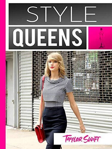 Taylor Swift - Reinas del estilo Episodio 3: Taylor Swift [DVD]