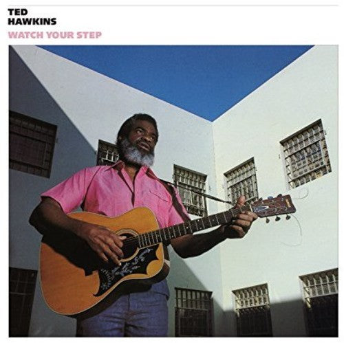 Ted Hawkins - Cuidado con tus pasos [Vinilo]