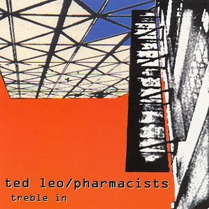 Ted & The Pharmacists Leo - Treble in Trouble [CD]