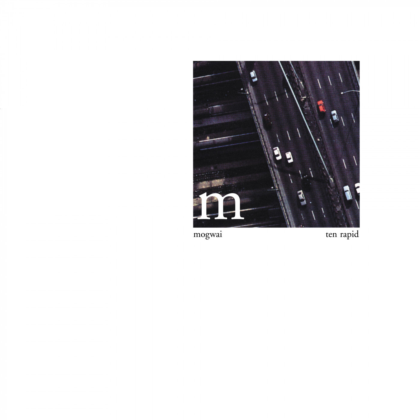 Mogwai - Ten Rapid (Collected Recordings 1996-1997) [Vinyl]