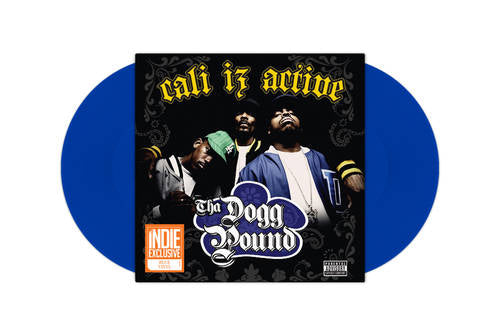 Tha Dogg Pound - Cali Iz Active (2 LP) (Vinilo azul) [Vinilo]