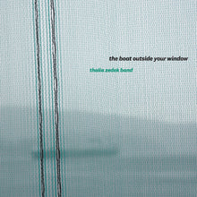 The Boat Outside Your Window [CD]