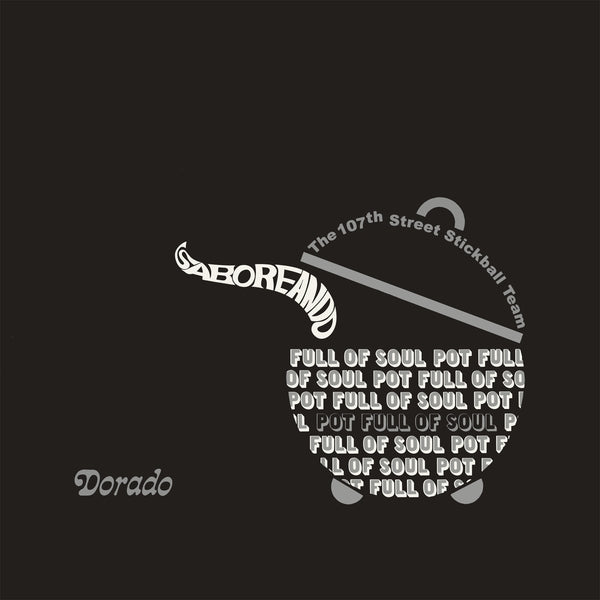 Saboreando: Pot Full Of Soul [Vinyl]
