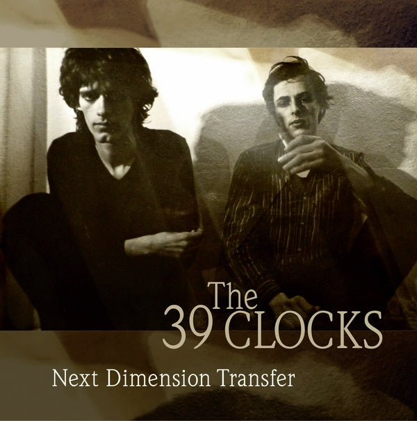 THE 39 CLOCKS - Next Dimension Transfer [CD]