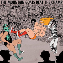 the Mountain Goats - Beat the Champ [Vinyl] - Paladin Vinyl