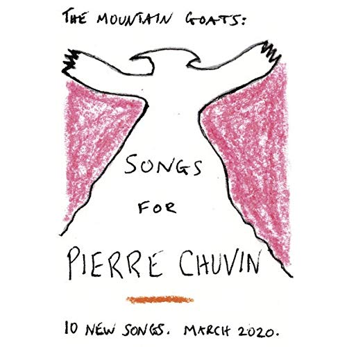 the Mountain Goats - Songs for Pierre Chuvin [Vinyl]